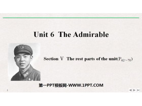 《The Admirable》SectionⅤ PPT-第一PPT