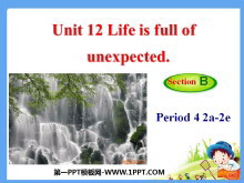 《Life is full of unexpected》PPT课件-第一PPT
