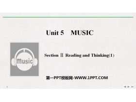 《Music》SectionⅡPPT课件-第一PPT