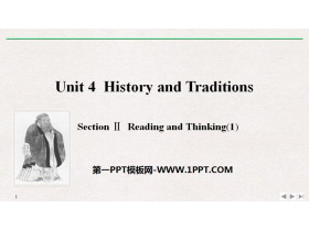 《History and Traditions》SectionⅡ PPT课件-第一PPT