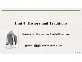 《History and Traditions》SectionⅣ PPT课件-第一PPT