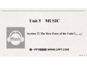 《Music》SectionⅥ PPT课件-第一PPT