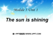 《The sun is shining》PPT课件6-第一PPT