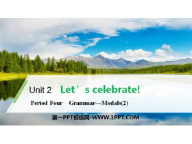 《Let’s celebrate!》Period Four PPT-第一PPT