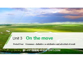 《On the move》Period Four PPT-第一PPT