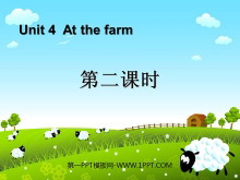 《At the farm》第二课时PPT课件-第一PPT