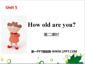 《How old are you?》PPT(第二课时)-第一PPT