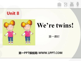 《We’re twins》PPT(第一课时)-第一PPT