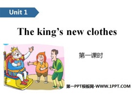 《The king’s new clothes》PPT(第一课时)-第一PPT