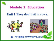 《They don’t sit in rows》Education PPT课件-第一PPT
