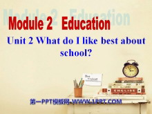 《What do I like best about school?》Education PPT课件2-第一PPT