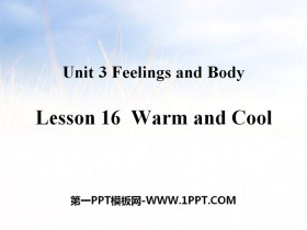 《Warm and Cool》Feelings and Body PPT教学课件-第一PPT