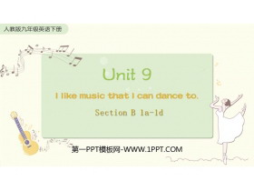 《I like music that I can dance to》SectionB PPT教学课件(第1课时)-第一PPT