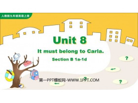《It must belong to Carla》SectionB PPT教学课件(第1课时)-第一PPT