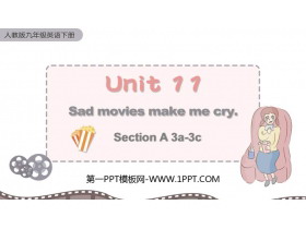 《Sad movies make me cry》SectionA PPT课件下载(第2课时)-第一PPT