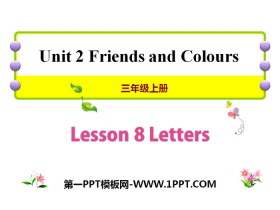 《Letters》Friends and Colours PPT课件-第一PPT