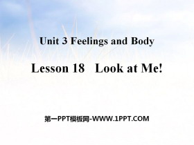 《Look at Me!》Feelings and Body PPT教学课件-第一PPT