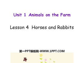 《Horses and Rabbits》Animals on the Farm PPT教学课件-第一PPT