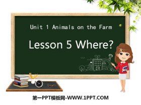 《Where?》Animals on the Farm PPT课件-第一PPT