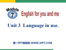 《Language in use》English for you and me PPT课件2-第一PPT