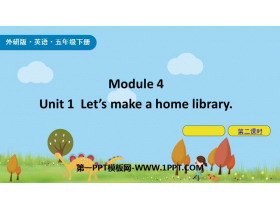 《Let’s make a home library》PPT课件(第2课时)-第一PPT
