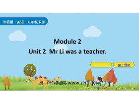 《Mr Li was a teacher》PPT课件(第2课时)-第一PPT