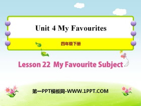 《My Favourite Subject》My Favourites PPT课件-第一PPT