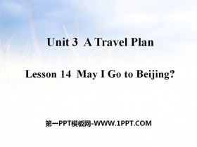 《May I Go to Beijing?》A Travel Plan PPT课件-第一PPT