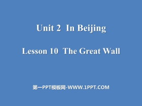《The Great Wall》In Beijing PPT-第一PPT