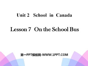 《On the School Bus》School in Canada PPT-第一PPT