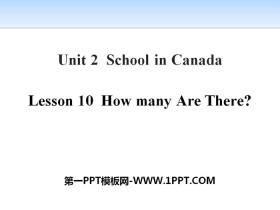 《How Many Are There?》School in Canada PPT课件-第一PPT