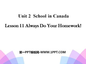 《Always Do Your Homework!》School in Canada PPT-第一PPT