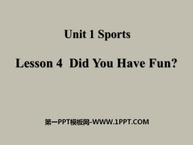 《Did You Have Fun?》Sports PPT-第一PPT