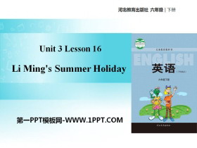 《Li Ming’s Summer Holiday》What Will You Do This Summer? PPT教学课件-第一PPT