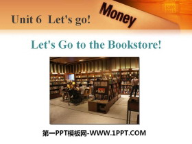 《Let’s Go to the Bookstore!》Let’s Go! PPT免费课件-第一PPT