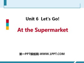 《At the Supermarket》Let’s Go! PPT教学课件-第一PPT