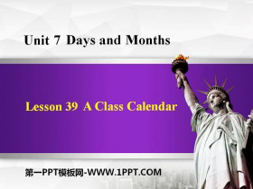 《A Class Calendar》Days and Months PPT课件下载-第一PPT