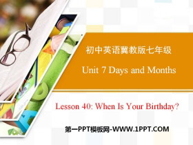 《When Is Your Birthday?》Days and Months PPT-第一PPT