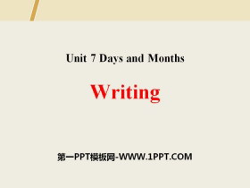 《Writing》Days and Months PPT-第一PPT