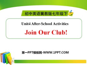 《Join Our Club!》After-School Activities PPT-第一PPT