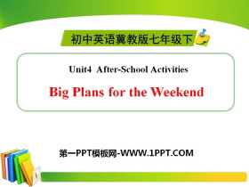 《Big Plans for the Weekend》After-School Activities PPT教学课件-第一PPT