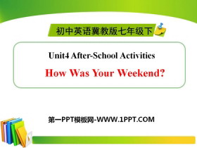 《How Was Your Weekend?》After-School Activities PPT课件-第一PPT
