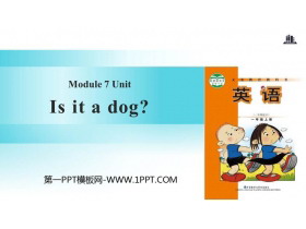 《Is it a dog?》PPT下载-第一PPT