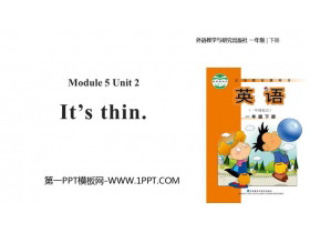 《It’s thin》PPT教学课件-第一PPT