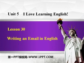 《Writing an E-mail in English》I Love Learning English PPT教学课件-第一PPT