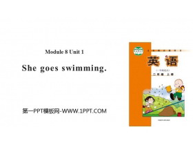 《She goes swimming》PPT教学课件-第一PPT