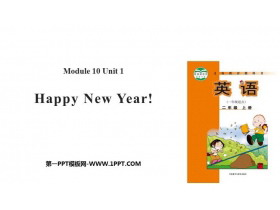 《Happy New Year!》PPT教学课件-第一PPT