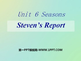 《Steven’s Report》Seasons PPT课件-第一PPT