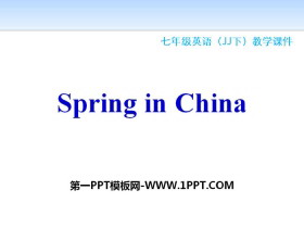 《Spring in china》Seasons PPT教学课件-第一PPT