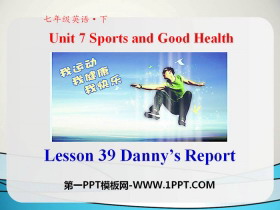 《Danny’s Report》Sports and Good Health PPT-第一PPT
